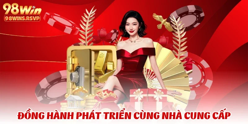 Đồng hành phát triển cùng nhà cung cấp