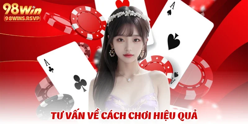 liên hệ 98win 2 Tư vấn về cách chơi hiệu quả