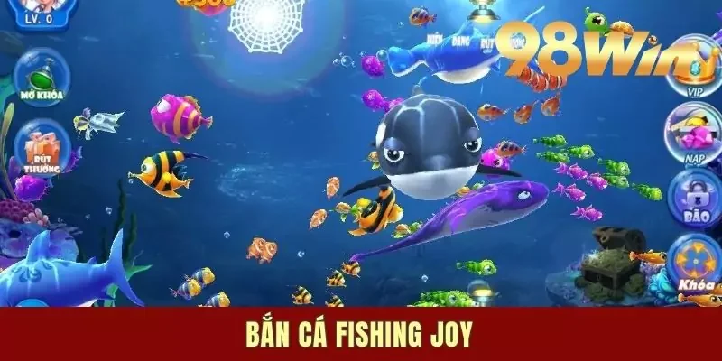 Bắn Cá Fishing Joy | Trải Nghiệm Đại Dương Sống Động Nhất