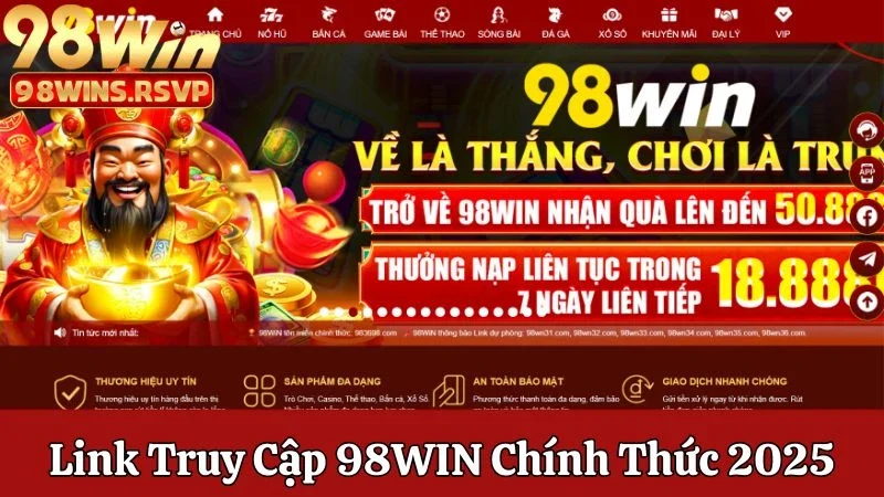 Link truy cập 98win chính thức 2025