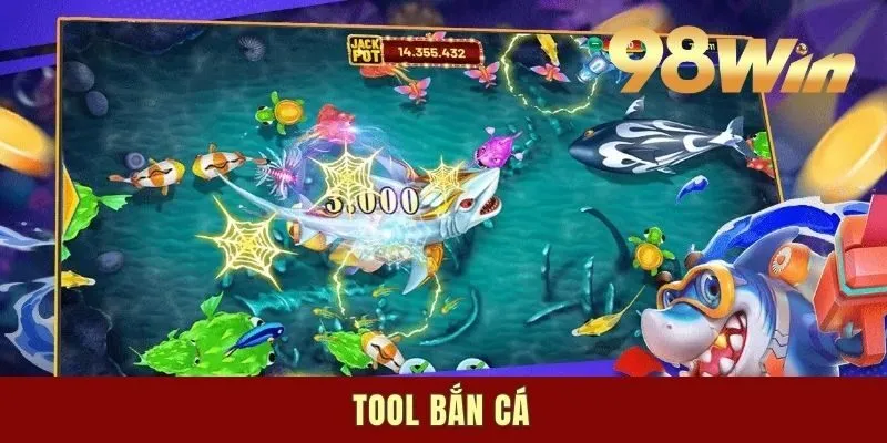 Tổng Hợp Những Loại Tool Bắn Cá Phổ Biến Nhất Hiện Nay